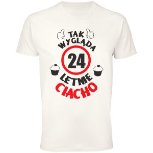 Koszulka 24 letnie ciacho