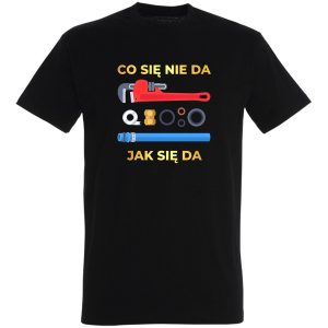 Koszulka majstra co się nie da jak się da dla mistrza warsztatu
