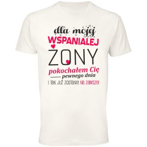 Koszulka dla mojej wspaniałej żony