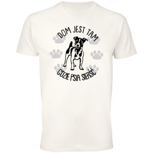 Koszulka dom jest tam gdzie psia sierść