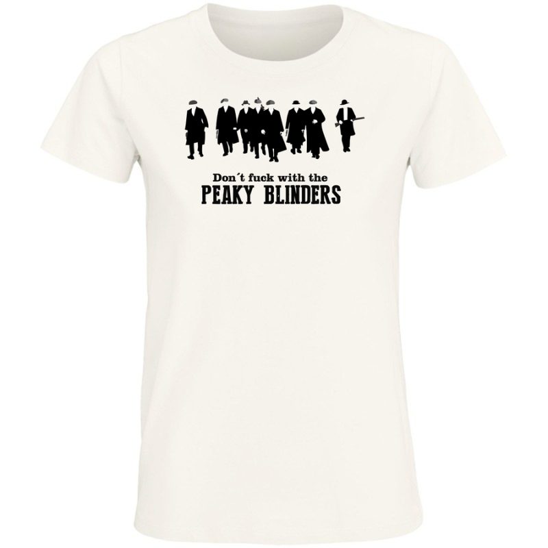 don t fucking of the peaky blinders damska white