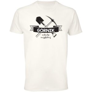 Koszulka GóRnik Wchodzi NajgłęBiej