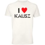 I ❤️ Kalisz - Koszulka z miłością