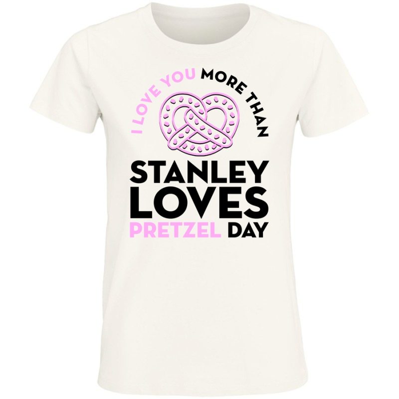 i love you like stanley damska white