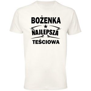 Koszulka najlepsza teściowa Bożenka