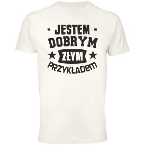 Jestem dobrym złym przykładem