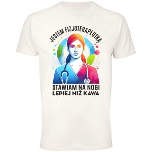 Jestem fizjoterapeutką stawiam na nogi lepiej niż kawa