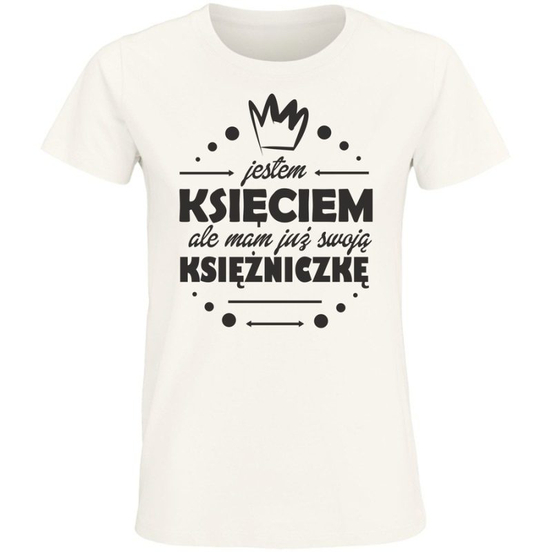 jestem ksieciem ale mam juz swoja ksiezniczke1 damska white