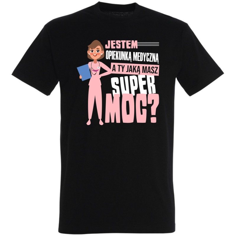 jestem opiekunka medyczna a ty jaka masz supermoc meska black 2