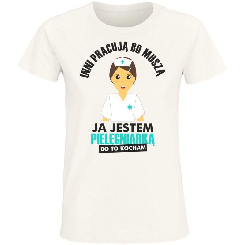 jestem pielegniarka bo to kocham 2 damska white