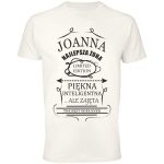 Koszulka Najlepsza Żona Joanna – Limited Edition