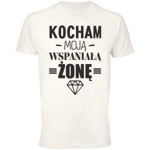 Kocham moją wspaniałą żonę