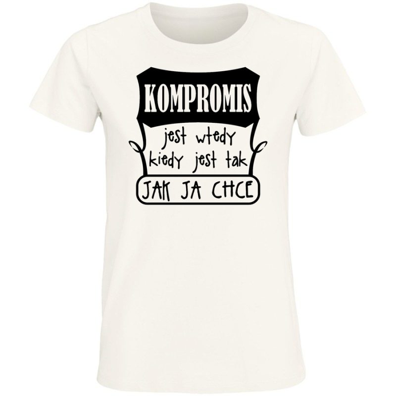 kompromis jest wtedy kiedy jest tak jak ja chce damska white