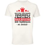 Mówiąc skromnie jestem najlepszym 50 latkiem