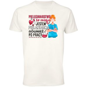 Pielęgniarstwo to misja jestem pielęgniarką również po pracy