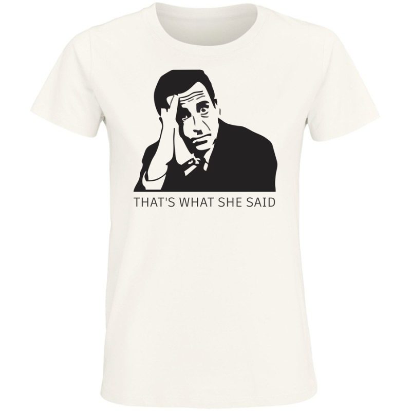 whats what she said michael scott nowy wspanialy swiatdamskawhite